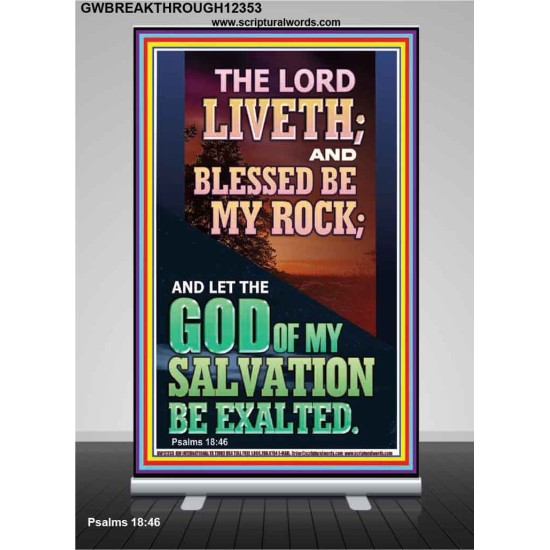 BLESSED BE MY ROCK GOD OF MY SALVATION  Bible Verse for Home Retractable Stand  GWBREAKTHROUGH12353  