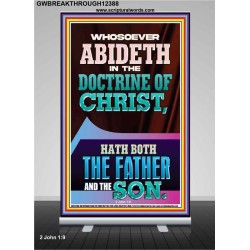 WHOSOEVER ABIDETH IN THE DOCTRINE OF CHRIST  Bible Verse Wall Art  GWBREAKTHROUGH12388  "30x80"