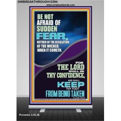 THE LORD SHALL BE THY CONFIDENCE AND KEEP THY FOOT FROM BEING TAKEN  Printable Bible Verse to Retractable Stand  GWBREAKTHROUGH12394  "30x80"