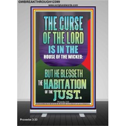 THE LORD BLESSED THE HABITATION OF THE JUST  Large Scriptural Wall Art  GWBREAKTHROUGH12399  "30x80"