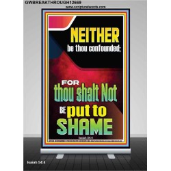 THOU SHALT NOT BE PUT TO SHAME  Sanctuary Wall Retractable Stand  GWBREAKTHROUGH12669  "30x80"