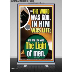 THE WORD WAS GOD IN HIM WAS LIFE  Righteous Living Christian Retractable Stand  GWBREAKTHROUGH12938  