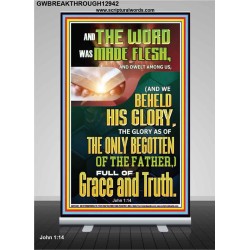 THE WORD WAS MADE FLESH THE ONLY BEGOTTEN OF THE FATHER  Sanctuary Wall Retractable Stand  GWBREAKTHROUGH12942  