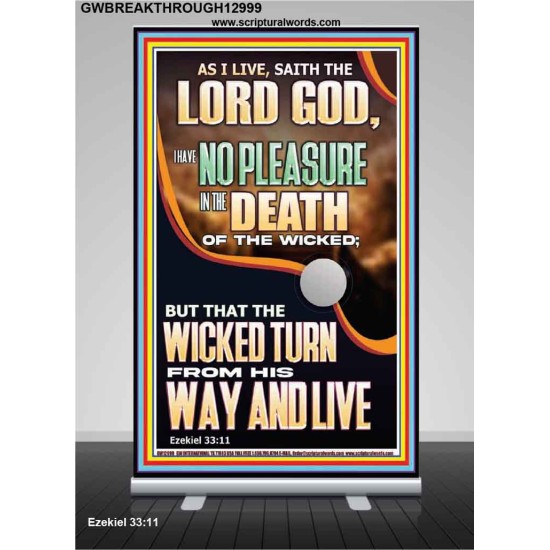 I HAVE NO PLEASURE IN THE DEATH OF THE WICKED  Bible Verses Art Prints  GWBREAKTHROUGH12999  