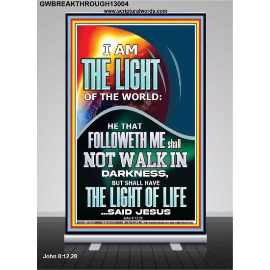 HAVE THE LIGHT OF LIFE  Scriptural Décor  GWBREAKTHROUGH13004  