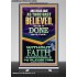 AS THOU HAST BELIEVED SO BE IT DONE UNTO THEE  Scriptures Décor Wall Art  GWBREAKTHROUGH13006  "30x80"