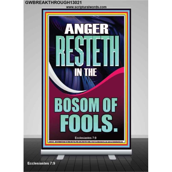 ANGER RESTETH IN THE BOSOM OF FOOLS  Encouraging Bible Verse Retractable Stand  GWBREAKTHROUGH13021  