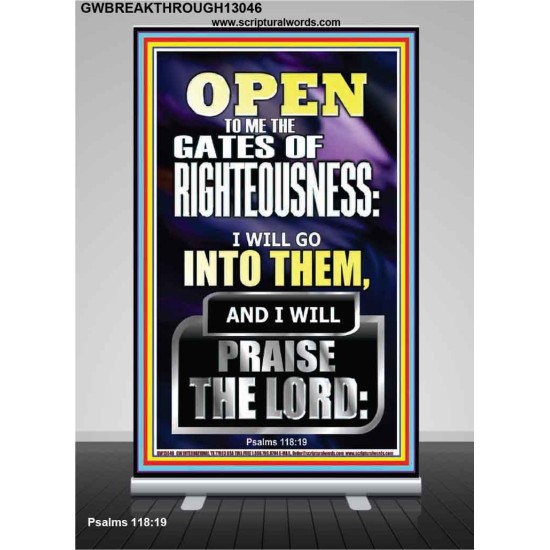 OPEN TO ME THE GATES OF RIGHTEOUSNESS I WILL GO INTO THEM  Biblical Paintings  GWBREAKTHROUGH13046  