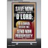O LORD SAVE AND PLEASE SEND NOW PROSPERITY  Contemporary Christian Wall Art Retractable Stand  GWBREAKTHROUGH13047  "30x80"