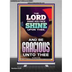THE LORD BE GRACIOUS UNTO THEE  Unique Scriptural Retractable Stand  GWBREAKTHROUGH9991  "30x80"