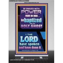 BE ENDUED WITH POWER FROM ON HIGH  Ultimate Inspirational Wall Art Picture  GWBREAKTHROUGH9999  "30x80"