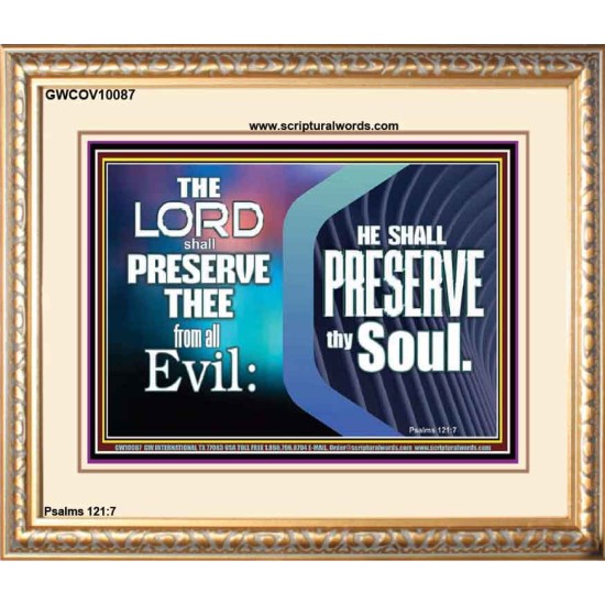 THY SOUL IS PRESERVED FROM ALL EVIL  Wall Décor  GWCOV10087  