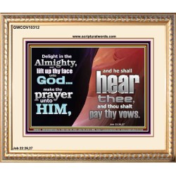 DELIGHT IN THE ALMIGHTY  Unique Scriptural ArtWork  GWCOV10312  "23x18"