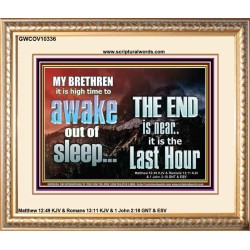 BRETHREN AWAKE OUT OF SLEEP THE END IS NEAR  Bible Verse Portrait Art  GWCOV10336  "23x18"