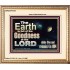 EARTH IS FULL OF GOD GOODNESS ABIDE AND REMAIN IN HIM  Unique Power Bible Picture  GWCOV10355  "23x18"