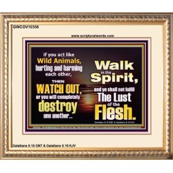 DO NOT DESTROY ONE ANOTHER  Eternal Power Picture  GWCOV10358  "23x18"