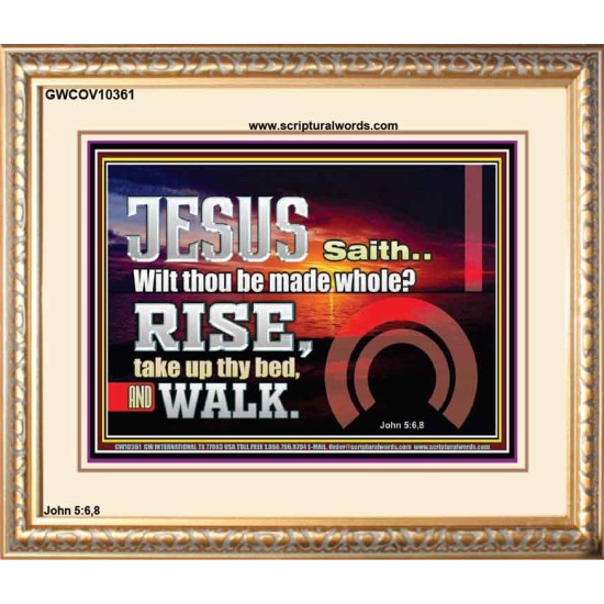 BE MADE WHOLE IN THE MIGHTY NAME OF JESUS CHRIST  Sanctuary Wall Picture  GWCOV10361  
