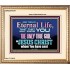 CHRIST JESUS THE ONLY WAY TO ETERNAL LIFE  Sanctuary Wall Portrait  GWCOV10397  "23x18"