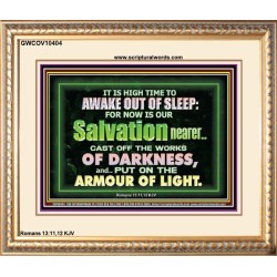 OUR SALVATION IS NEARER PUT ON THE ARMOUR OF LIGHT  Church Portrait  GWCOV10404  "23x18"