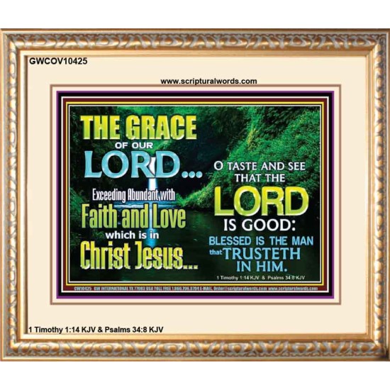 SEEK THE EXCEEDING ABUNDANT FAITH AND LOVE IN CHRIST JESUS  Ultimate Inspirational Wall Art Portrait  GWCOV10425  