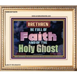 BE FULL OF FAITH AND THE SPIRIT OF THE LORD  Scriptural Portrait Portrait  GWCOV10479  "23x18"
