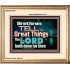 THE LORD DOETH GREAT THINGS  Bible Verse Portrait  GWCOV10481  "23x18"