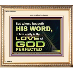 THOSE WHO KEEP THE WORD OF GOD ENJOY HIS GREAT LOVE  Bible Verses Wall Art  GWCOV10482  "23x18"