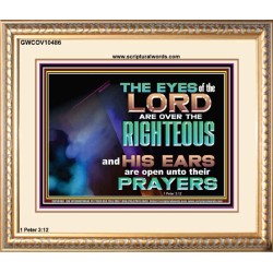 THE EYES OF THE LORD ARE OVER THE RIGHTEOUS  Religious Wall Art   GWCOV10486  "23x18"