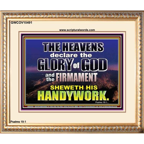 THE HEAVENS DECLARE THE GLORY OF THE LORD  Christian Wall Art Wall Art  GWCOV10491  