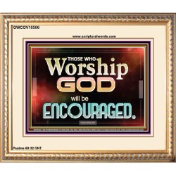 THOSE WHO WORSHIP THE LORD WILL BE ENCOURAGED  Scripture Art Portrait  GWCOV10506  "23x18"