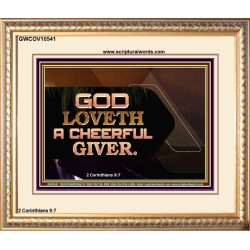 GOD LOVETH A CHEERFUL GIVER  Christian Paintings  GWCOV10541  "23x18"