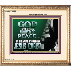 GOD SHALL GIVE YOU AN ANSWER OF PEACE  Christian Art Portrait  GWCOV10569  "23x18"