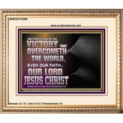 THE VICTORY THAT OVERCOMETH THE WORLD JESUS CHRIST  Christian Art Portrait  GWCOV10580  "23x18"