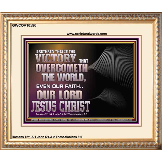 THE VICTORY THAT OVERCOMETH THE WORLD JESUS CHRIST  Christian Art Portrait  GWCOV10580  