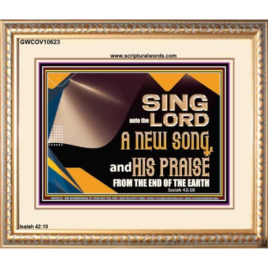SING UNTO THE LORD A NEW SONG AND HIS PRAISE  Bible Verse for Home Portrait  GWCOV10623  
