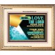 DO YOU LOVE THE LORD WITH ALL YOUR HEART AND SOUL. FEAR HIM  Bible Verse Wall Art  GWCOV10632  