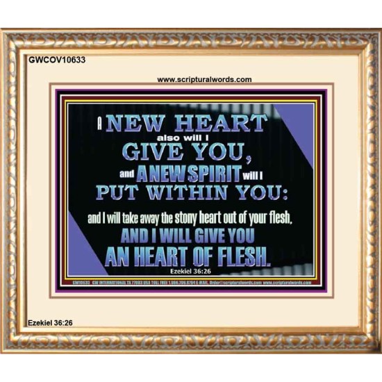 I WILL GIVE YOU A NEW HEART AND NEW SPIRIT  Bible Verse Wall Art  GWCOV10633  