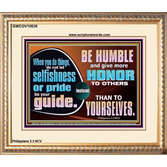 DO NOT ALLOW SELFISHNESS OR PRIDE TO BE YOUR GUIDE  Printable Bible Verse to Portrait  GWCOV10638  