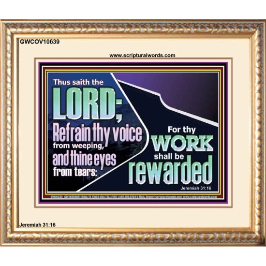 REFRAIN THY VOICE FROM WEEPING AND THINE EYES FROM TEARS  Printable Bible Verse to Portrait  GWCOV10639  