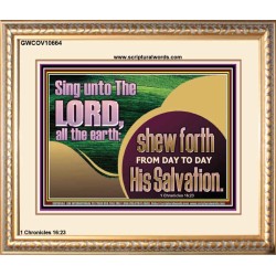 TESTIFY OF HIS SALVATION DAILY  Unique Power Bible Portrait  GWCOV10664  "23x18"