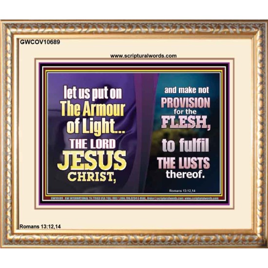 THE ARMOUR OF LIGHT OUR LORD JESUS CHRIST  Ultimate Inspirational Wall Art Portrait  GWCOV10689  