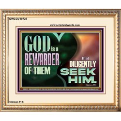 GOD IS A REWARDER OF THEM THAT DILIGENTLY SEEK HIM  Large Scripture Wall Art  GWCOV10723  "23x18"