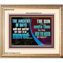 THE ANCIENT OF DAYS WILL NOT SUFFER THY FOOT TO BE MOVED  Scripture Wall Art  GWCOV10728  "23x18"