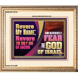 REVERE MY NAME AND REVERENTLY FEAR THE GOD OF ISRAEL  Scriptures Décor Wall Art  GWCOV10734  "23x18"
