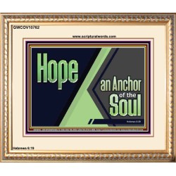 HOPE AN ANCHOR OF THE SOUL  Christian Paintings  GWCOV10762  "23x18"