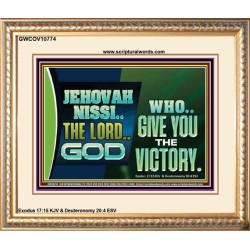 JEHOVAHNISSI THE LORD GOD WHO GIVE YOU THE VICTORY  Bible Verses Wall Art  GWCOV10774  "23x18"