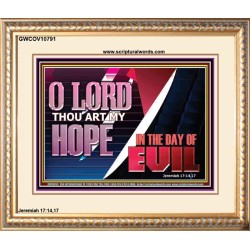 O LORD THAT ART MY HOPE IN THE DAY OF EVIL  Christian Paintings Portrait  GWCOV10791  "23x18"