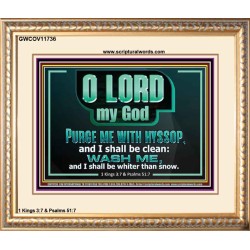 PURGE ME WITH HYSSOP AND I SHALL BE CLEAN  Biblical Art Portrait  GWCOV11736  "23x18"