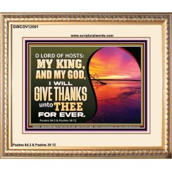 O LORD OF HOSTS MY KING AND MY GOD  Scriptural Portrait Portrait  GWCOV12091  "23x18"