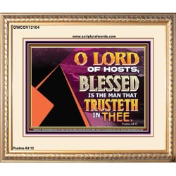 THE MAN THAT TRUSTETH IN THEE  Bible Verse Portrait  GWCOV12104  "23x18"